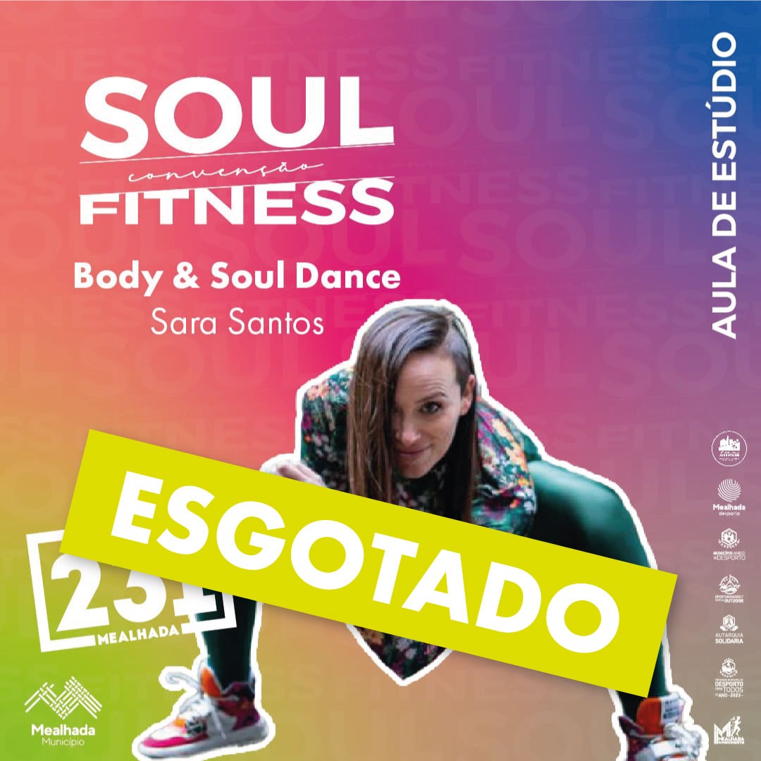 <strong>[ESGOTADO]</strong> Body & Soul Dance